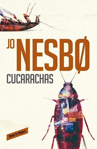 Libro Cucarachas  ( Libro 2 De La Serie Harry Hole ) De Jo N