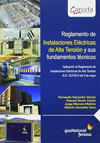 Reglamento De Instalaciones Eléctricas De Alta Tensión Y Sus