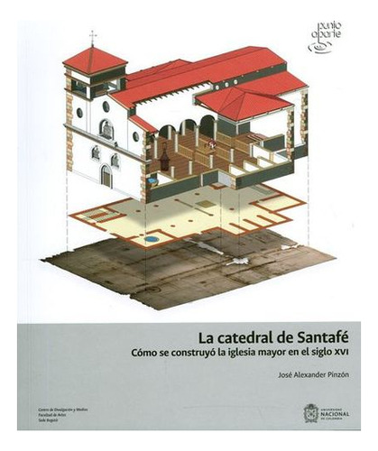Libro La Catedral De Santafe