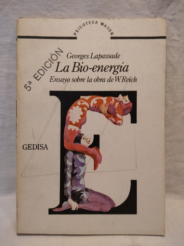 La Bio Energia Georges Lapassade Gedisa B  