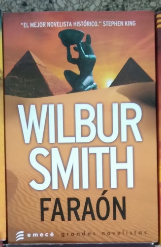 Faraon Wilbur Smith 2017 Emecé 400pag Impecable Unico Dueño
