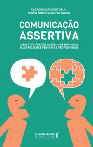 Libro Comunicacao Assertiva De Benatti Camila E Becker Andre