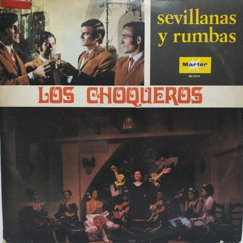 Los Choqueros  Sevillanas Y Rumbas Lp Excelente