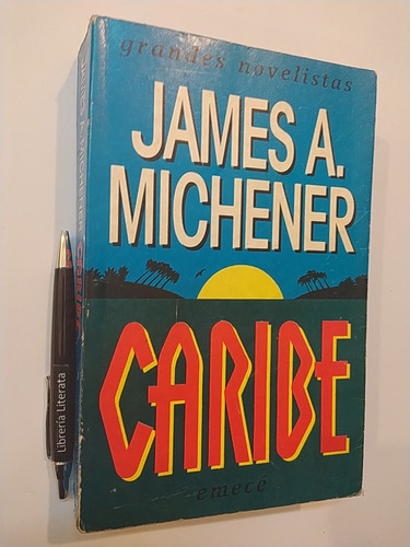Caribe James A. Michener Ed. Emecé Formato Grande 729 + Mapa