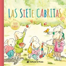 Comprar Las Siete Cabritas - Cuentos Clasicos: Cuentos Tradicionales