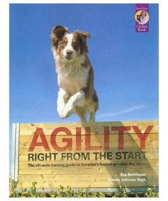 Libro Agility Right From The Start - Eva Bertilsson