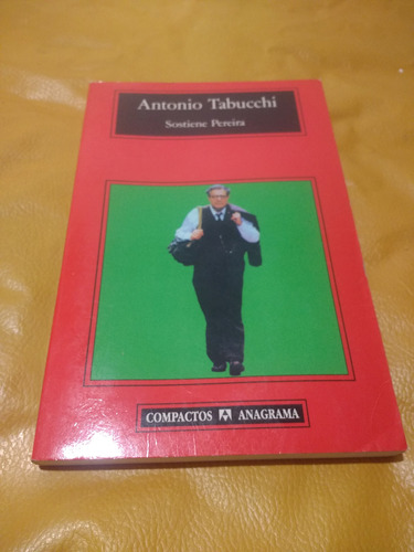 Sostiene Pereira Antonio Tabucchi Anagrama 1999 Impec