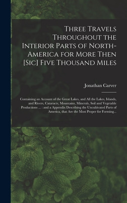 Libro Three Travels Throughout The Interior Parts Of Nort...