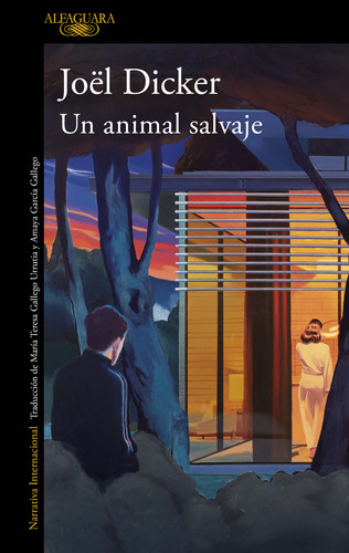 Libro Un Animal Salvaje - Joël Dicker