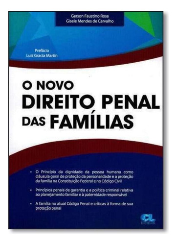 Novo Direito Penal Das Famílias, O, De Gerson Faustino Rosa. Editora Edijur, Capa Mole Em Português