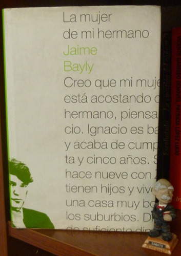 La Mujer De Mi Hermano Jaime Bayly