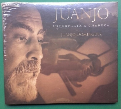 Juanjo Dominguez Interpreta A Chabuca Cd