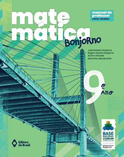 Matemática Bonjorno - 9º ano - Ensino fundamental II, de Bonjorno, José Roberto. Editorial Editora do Brasil, capa mole em português, 2021