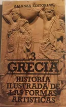 Comprar Libro Historia Ilustrada De Las Formas Artisticas N°3 Grecia