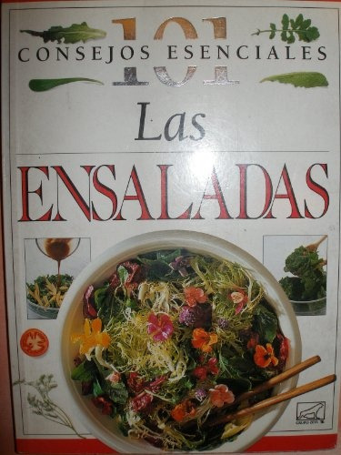 101 Consejos Esenciales Las Ensaladas - Dorling Kindersley