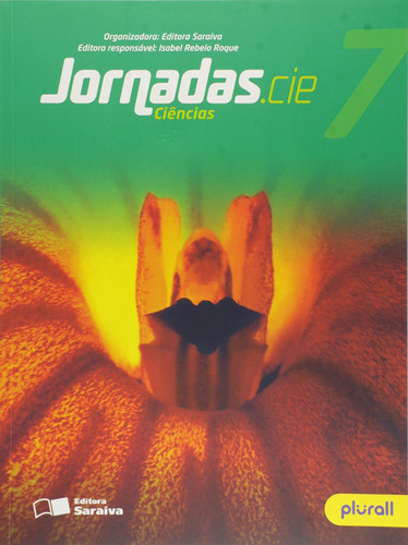 Jornadas.cie - Ciências - 7º ano, de Carnevalle, Maíra Rosa. Série Jornadas Editora Somos Sistema de Ensino em português, 2016