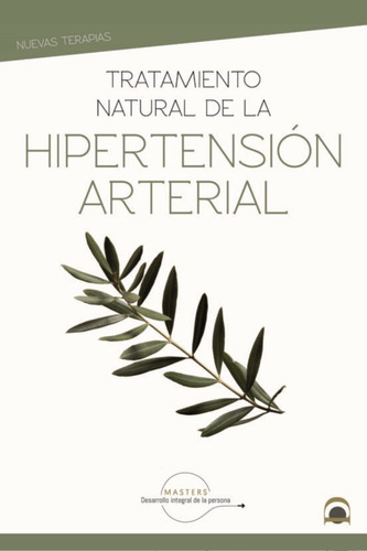 Hipertension Natural , Tratamiento Natural De La