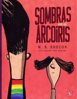 Libro Sombras En El Arcoiris *sk