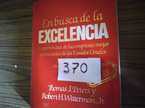 Empresa En Busca De La Excelencia Peters Y Waterman