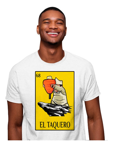 Playera Alfa De Hombre Juego De Loteria Mexicana El Taquero