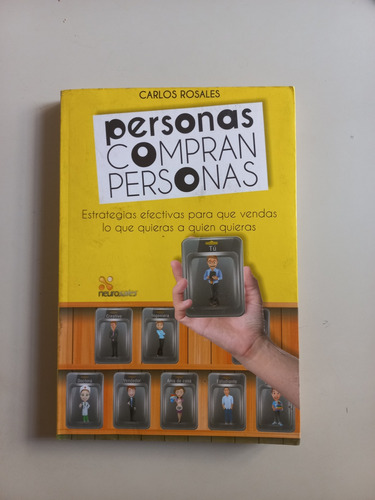 Personas Compran Personas. Carlos Rosales. 