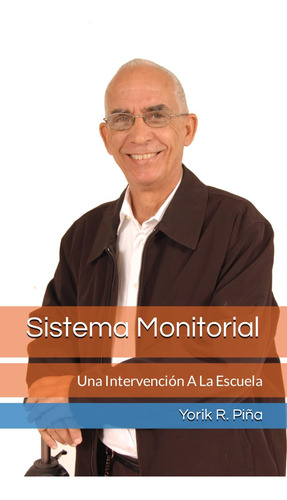 Libro: Sistema Monitorial: Una Intervención A La Escuela (sp