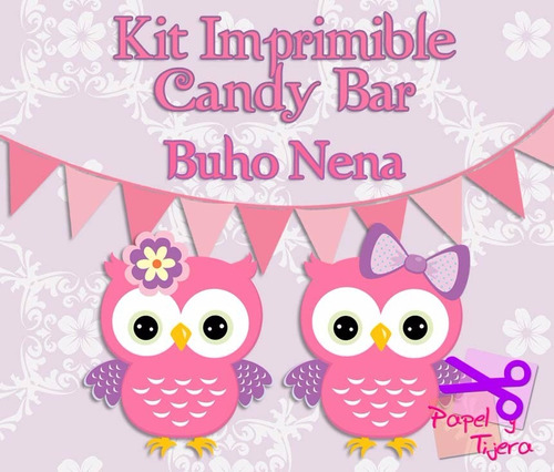 Kit Imprimible Candy Bar Buho Nena