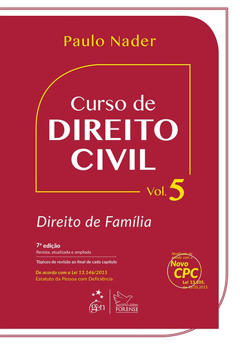 Curso de Direito Civil - Vol. 5 - Direito de Família, de NADER, Paulo. Editora Forense Ltda., capa mole em português, 2016