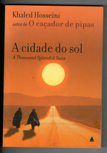 Livro: A Cidade Do Sol - Khaled Hosseini - Seminovo