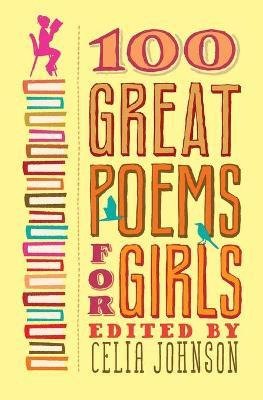 Libro 100 Great Poems For Girls - Celia Johnson