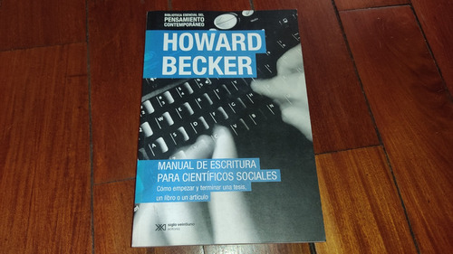 Manual Para Cientificos Sociales-h.becker-siglo Veintiuno 