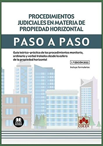 Procedimientos Judiciales En Materia De Propiedad Horizontal