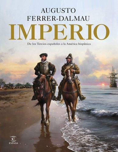 Libro: Imperio. Ferrer-dalmau, Augusto. Espasa