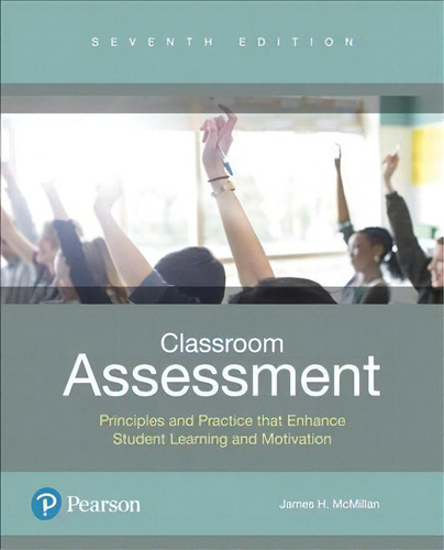 Classroom Assessment, De James H. Mcmillan. Editorial Pearson Education Us, Tapa Blanda En Inglés