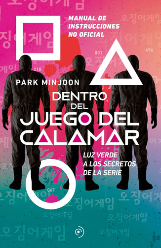 Dentro Del Juego Del Calamar - Park Minjoon