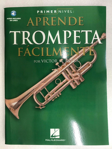 Método Aprende Trompeta Fácilmente. Victor M. Barba Con C/d
