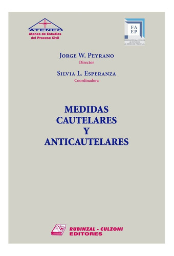 Medidas Cautelares Y Anticautelares - Peyrano, Esperanza