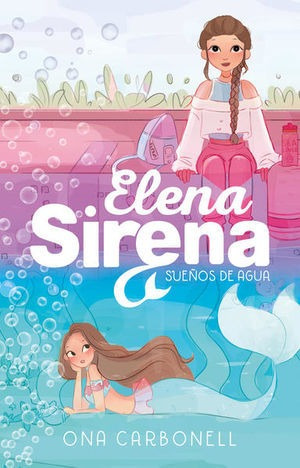 Libro Suenos De Agua Elena Sirena Nuevo