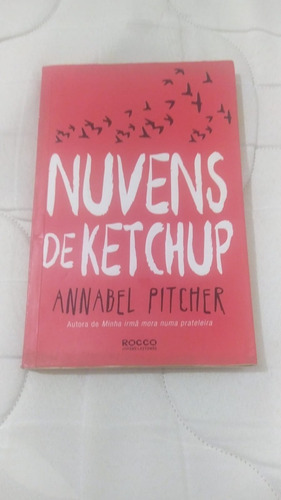 Nuvens De Ketchup, De Annabel Pitcher. Editora Rocco Jovens Leitores, Capa Mole Em Português