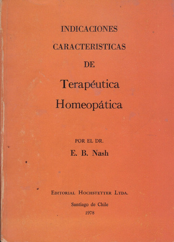 Indicaciones Características De Terapéutica Homeopática Nash