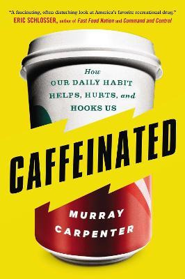 Libro Caffeinated - Murray Carpenter