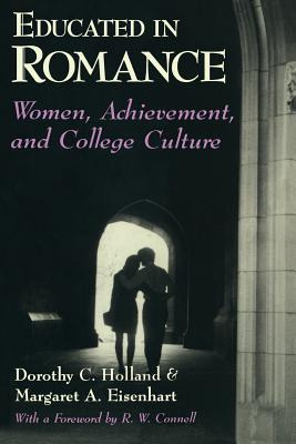 Libro Educated In Romance: Women, Achievement, And Colleg...