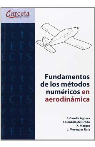 Libro Fundamentos De Los Métodos Numéricos En Aerodinámica D
