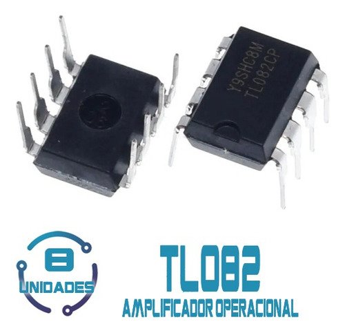 8 Uni Tl082cp Dip-8 Tl082 Dip Tl082cn Comparador Operacional