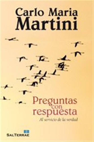 Preguntas Con Respuesta: Al Servicio De La Verdad: 284 -pozo