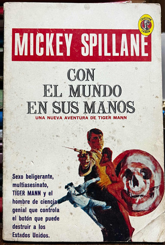 Con El Mundo En Sus Manos - Mickey Spillane