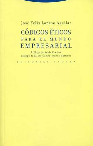 Libro Códigos Éticos Para El Mundo Empresarial