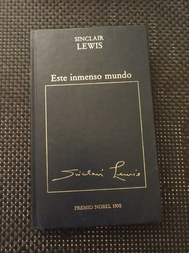 Libro ( El Autor Fue Premio Nóbel En 1938 )