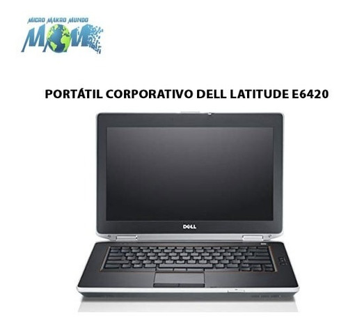 Portátiles Corporativos Dell Latitude/hp Probook/lenovo Thin