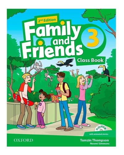 Family And Friends 3 2nd Edition Class Book - Mosca